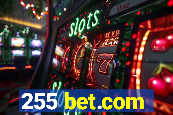 255 bet.com